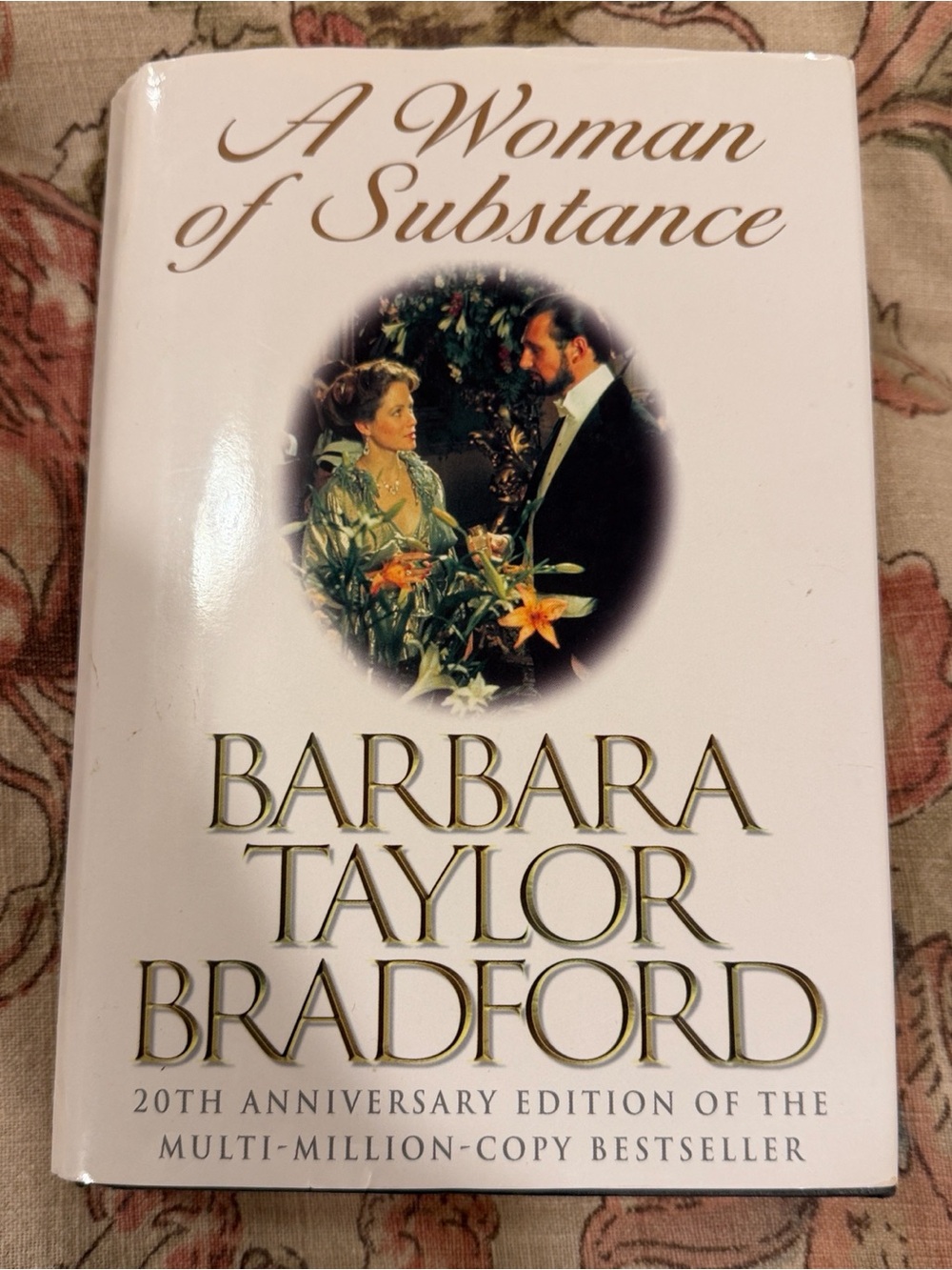 A Woman of Substance by Barbara Taylor Bradford - 20th anniversary edition EUC